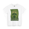 I’m Not Dirty, I’m Just Traumatized – Cartoon Dollar Humor Tee